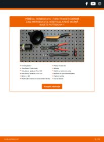 Jak provést výměnu: Termostat Transit Custom V362 Mikrobus (F3) 2.2 TDCi