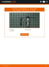 Slik bytter du Ekstra Bremselys 2.2 TDCi Ford Transit Tourneo MK6