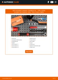 How to carry out replacement: Gearbox Oil and Transmission Oil 1.6 (L48) Opel Astra L48