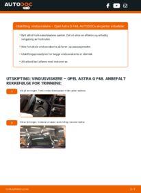 Slik bytter du Vindusviskere 1.6 16V (F08, F48) Opel Astra g f48