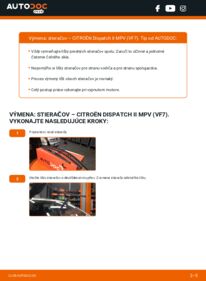 Ako vykonať výmenu: Stieracia liżta na Dispatch II MPV (VF7) 2.0 HDi 120