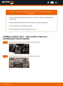 Jak provést výměnu: List stěrače Astra G Van (F70) 1.7 DTI 16V (F70)