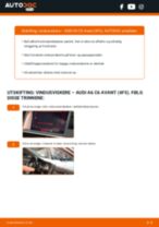 Montering Vindusviskerblad AUDI A6 Avant (4F5, C6) - steg-for-steg manualer
