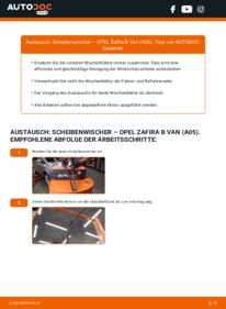 Wie der Austausch bewerkstelligt wird: Scheibenwischer 2.2 DGi (M75) OPEL ZAFIRA B Van