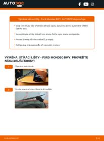Jak provést výměnu: List stěrače Mondeo Mk3 Combi (BWY) 2.0 16V