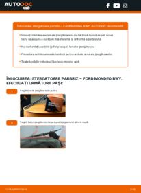 Cum să efectuați înlocuirea: Lamela stergator Ford Mondeo Mk3 Break 2.0 16V