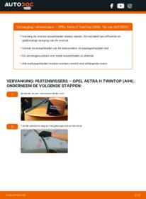 Vervangen: Ruitenwissers 1.9 CDTi (L67) Opel Astra H TwinTop