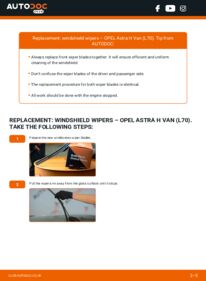 How to carry out replacement: Wiper Blades 1.7 CDTI (L70) Opel Astra H L70