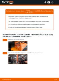 Comment effectuer un remplacement de Essuie-glace 2.5 TDI Panorama/Combinato Fiat Ducato 230 Bus