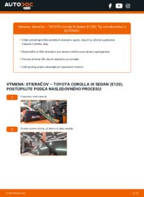 Ako vykonať výmenu: Stieracia liżta na Corolla IX Sedan (E120) 1.6 VVT-i (ZZE121_)
