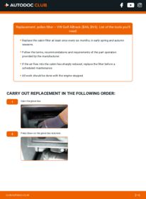 How to carry out replacement: Pollen Filter 2.0 TDI 4motion VW Golf Alltrack