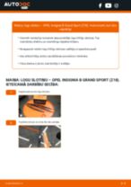 OPEL INSIGNIA Grand Sport instrukcijas par remontu un apkopi