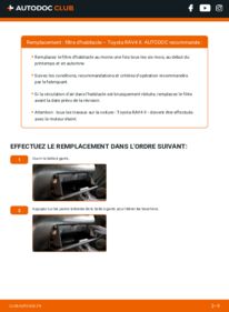 Comment effectuer un remplacement de Filtre d'Habitacle 2.0 D 4WD (CLA20_, CLA21_) Toyota RAV4 II