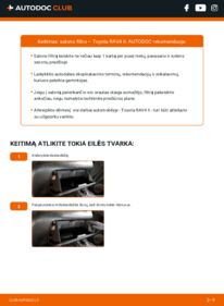 Kaip atlikti keitimą: Toyota RAV4 II 2.0 D 4WD (CLA20_, CLA21_) Oro filtras, keleivio vieta