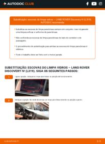 Como realizar a substituição de Escovas do Limpa Vidros 3.0 TD 4x4 Land Rover Discovery LA