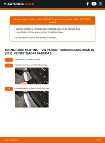 Kā veikt nomaiņu: 2.0 TSI VW PASSAT Kasten/Kombi (365) Stikla tīrītāja slotiņa