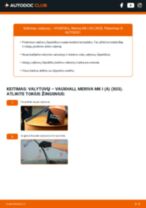 VAUXHALL MERIVA remonto ir priežiūros instrukcija