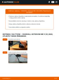 Kaip atlikti keitimą: VAUXHALL ASTRAVAN Mk V (H) 1.3 CDTi Valytuvo gumelė