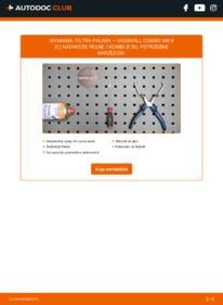 Jak wymienić Filtr paliwa Combo Mk2 (C) Van / Kombi (F25) 1.3 CDTI 16V