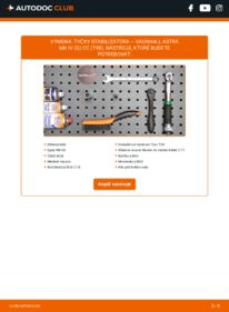 Ako vykonať výmenu: Spojovacia tyč na Astra Mk4 (G) CC (T98) 1.6 16V (F08, F48)