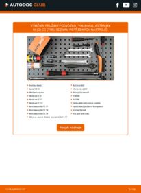 Jak provést výměnu: Odpruzeni Astra Mk4 (G) CC (T98) 1.6 16V (F08, F48)