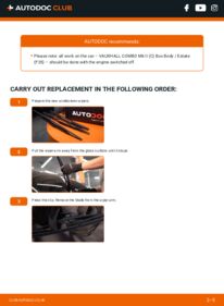 How to carry out replacement: Wiper Blades 1.3 CDTI 16V VAUXHALL COMBO Mk II (C) Box Body / Estate (F25)