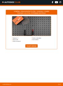 Jak provést výměnu: Vzduchovy filtr Combo Tour Mk2 (C) (F25) 1.3 CDTI 16V