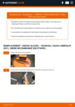 Comment changer Essuie-glaces VAUXHALL VX220 arrière et avant - Manuel pdf