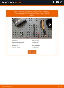 How to carry out replacement: Oil Filter 3.2 i VAUXHALL FRONTERA Mk II (B)