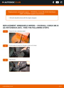 How to carry out replacement: Wiper Blades 1.2 i 16V (L08) Vauxhall Corsa D