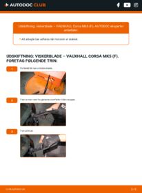 Hvordan man udfører udskiftning af: Viskerblade på CORSA-e VAUXHALL Corsa Mk5 (F)