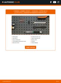 Ako vykonať výmenu: Lambda sonda na Astra Mk6 (J) GTC (P10) 2.0 CDTi