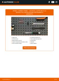 Kā veikt nomaiņu: 1.7 CDTI VAUXHALL ASTRA Mk VI (J) Saloon Lambda zonde