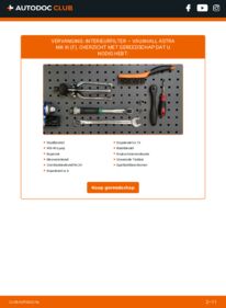 Vervanging uitvoeren: Interieurfilter 1.4 i VAUXHALL ASTRA Mk III (F)