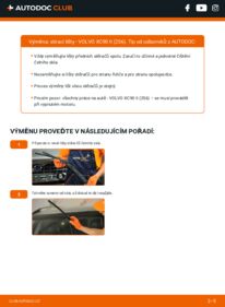 Jak provést výměnu: List stěrače XC90 II (256) 2.0 D5 AWD