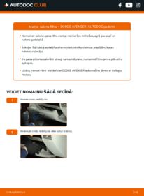 Kā veikt nomaiņu: 2.0 CRD Dodge Avenger Sedan Salona filtrs