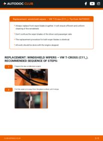 How to carry out replacement: Wiper Blades 1.0 TSi (DKJA, DKRF) VW T-Cross (C11_)