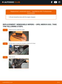 How to carry out replacement: Wiper Blades 1.7 CDTI (E75) Opel Meriva x03