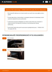 Jak wymienić Filtr powietrza kabinowy Civic VIII Sedan (FD, FA) 1.3 IMA (FA3, FD3)