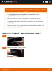 Kako izvesti menjavo: Filter notranjega prostora Civic VIII Sedan (FD, FA) 1.3 IMA (FA3, FD3)