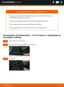 Vervangen: Ruitenwissers 2.0 D 4WD (CLA20_, CLA21_) Toyota Rav4 II