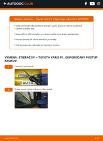 Ako vykonať výmenu: Stieracia liżta na Yaris I Hatchback (P1) 1.0 (SCP10_)