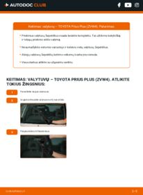 Kaip atlikti keitimą: TOYOTA Prius Plus (ZVW4) 1.8 Hybrid (ZVW40) Valytuvo gumelė