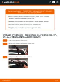 Jak wymienić Pióro wycieraczki 208 II Hatchback (UB_, UP_, UW_, UJ_) 1.2 PureTech 100