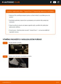 Jak provést výměnu: Kabinovy filtr Prius II Liftback (XW20) 1.5 Hybrid (NHW20_)