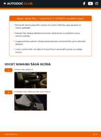 Kā veikt nomaiņu: 1.5 Hybrid (NHW20_) Toyota Prius 2 Salona filtrs