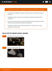 Cum să efectuați înlocuirea: Filtru habitaclu Toyota Prius 2 1.5 Hybrid (NHW20_)