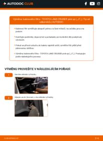 Jak provést výměnu: Kabinovy filtr Land Cruiser Prado 70 Pick-up (J70) 4.2 D 4x4 (HZJ7__V, HZJ75RP, HZJ79R)
