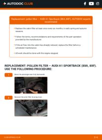How to carry out replacement: Pollen Filter 1.6 TDI Audi A1 Sportback