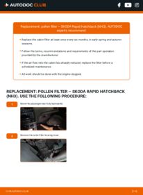 How to carry out replacement: Pollen Filter 1.6 TDI Skoda Rapid NH3